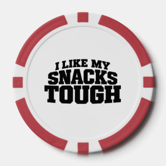 I Like My Snacks Tough Funny Beef Jerky Saying Poker Chips