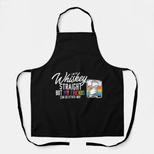 I Like My Whiskey Straight Gender Equality LGBT Apron