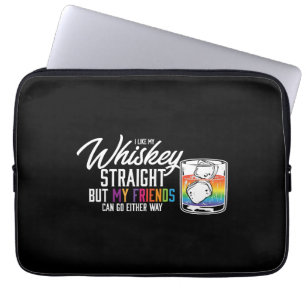 I Like My Whiskey Straight Gender Equality LGBT Laptop Sleeve