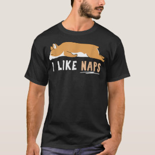 I Like Naps Funny Corgi Cute Lazy Animal Kawaii T-Shirt