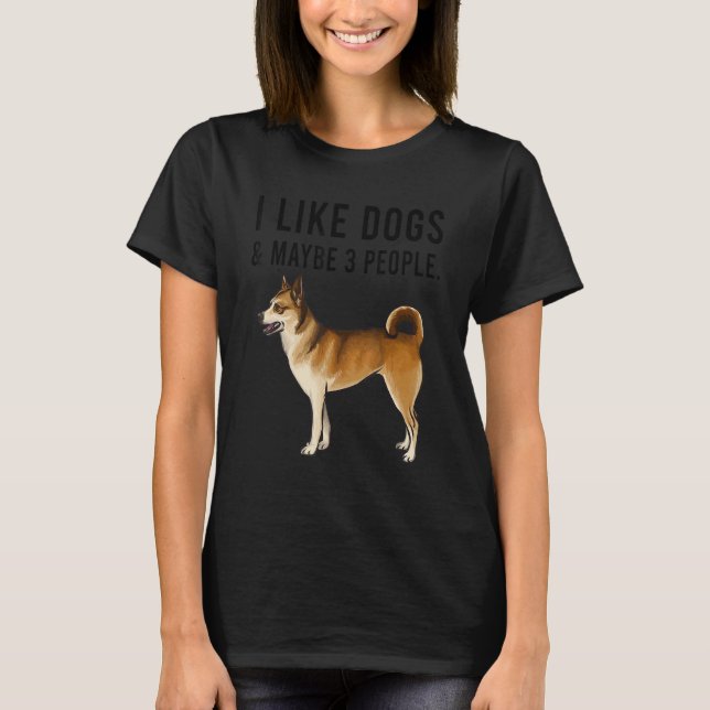 I Like Norwegian Lundehund Dogs And Maybe 3 People T-Shirt (Front)