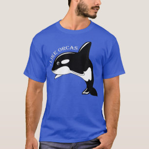 I Like Orcas Killer Whale Dolphin Marine Science T-Shirt