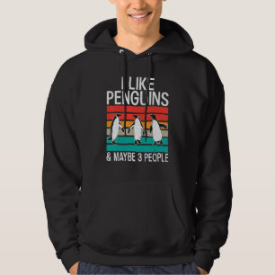 I like Penguins and maybe 3 People Penguin Hoodie