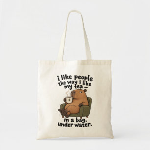 I Like People the Way I Like My Tea Funny Capybara Tote Bag