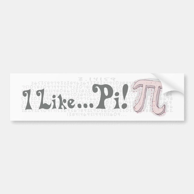 I Like Pi Bumper Sticker (Front)