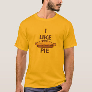 I Like Pie T-Shirt