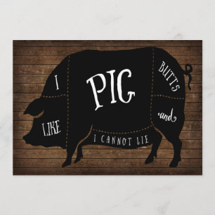 I Like Pig Butts and I Cannot Lie BBQ Wood Chalk Invitation