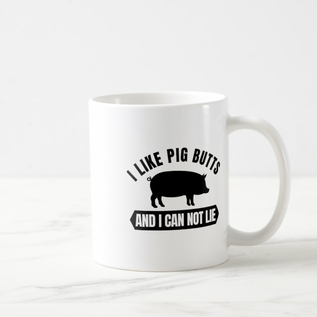 I Like Pig Butts And I Cannot Lie Funny Bbq Grilli Coffee Mug (Right)