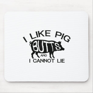 I Like Pork Butts - Funny Grilling Bbq Barbecue Me Mouse Pad