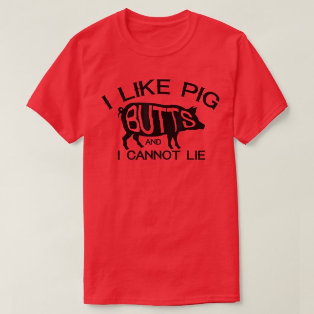 I Like Pork Butts  Funny Grilling BBQ Barbecue Men T-Shirt (Design Front)