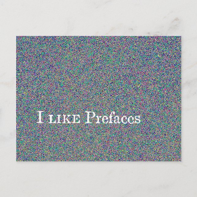 i like prefaces postcard (Front)