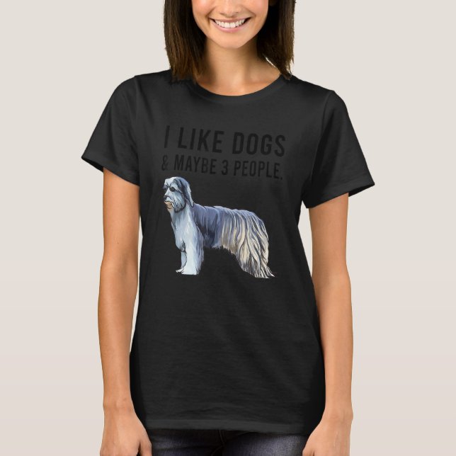 I Like Pyrenean Shepherd Dogs And Maybe 3 People T-Shirt (Front)