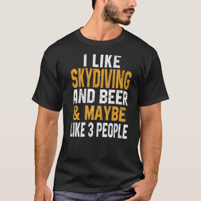 I Like Skydiving And Beer  Skydiver Parachute Wome T-Shirt (Front)