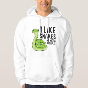 I Like Snakes And Maybe 3 People Funny Python Snak Hoodie