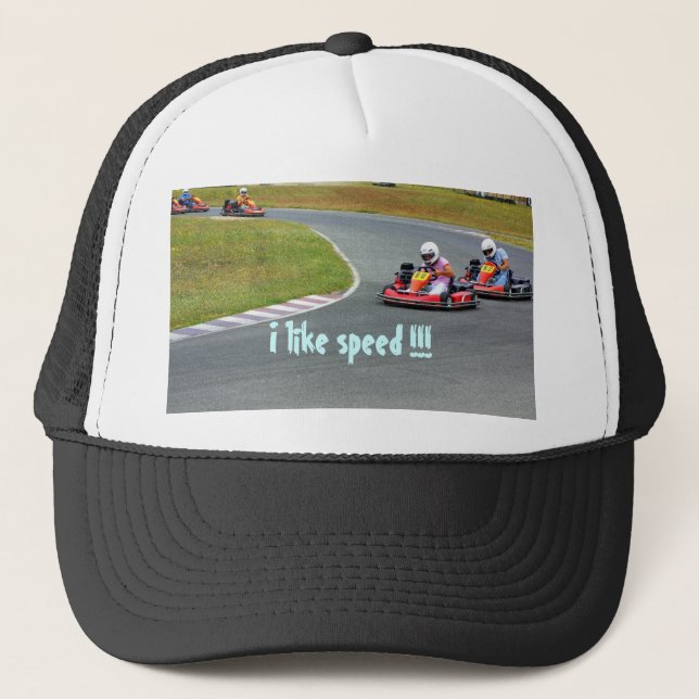 I like speed! trucker hat (Front)