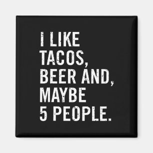 I Like Tacos Cinco De Mayo Magnet