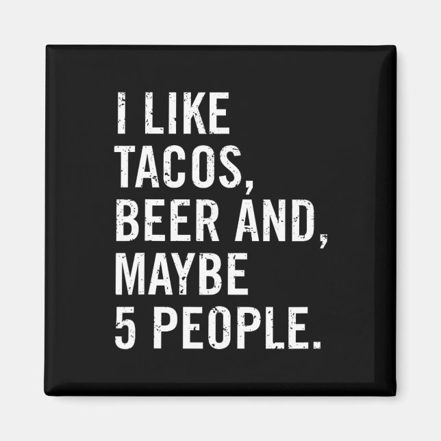I Like Tacos Cinco De Mayo  Magnet (Front)