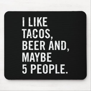 I Like Tacos Cinco De Mayo Mouse Pad
