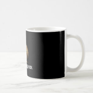 I Like Tacos That Much Cinco De Mayo  Coffee Mug