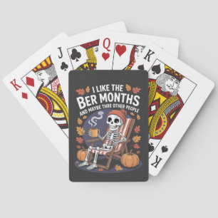 I Like the Ber Months Funny Spooky Skeleton Xmas Playing Cards