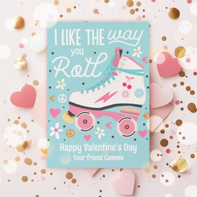 I Like The Way You Roll Valentine Classroom Card (Creator Uploaded)