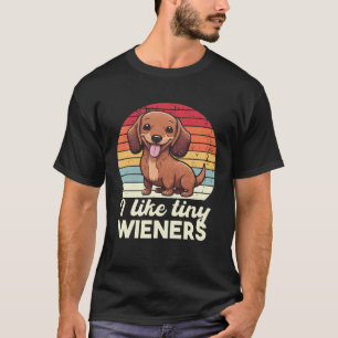 I like tiny Wieners Cute Sausage Dog Owner Girls T-Shirt