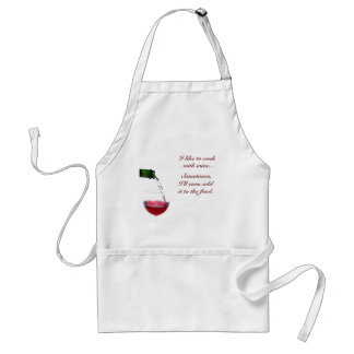 I like to cook,  with wine...,  S... Standard Apron