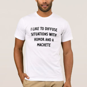 I Like to Diffuse Situations T-Shirt