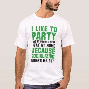 I Like To Party T-Shirt