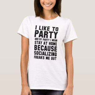 I Like To Party T-Shirt
