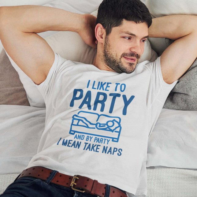 I Like To Party T-Shirt (Creator Uploaded)