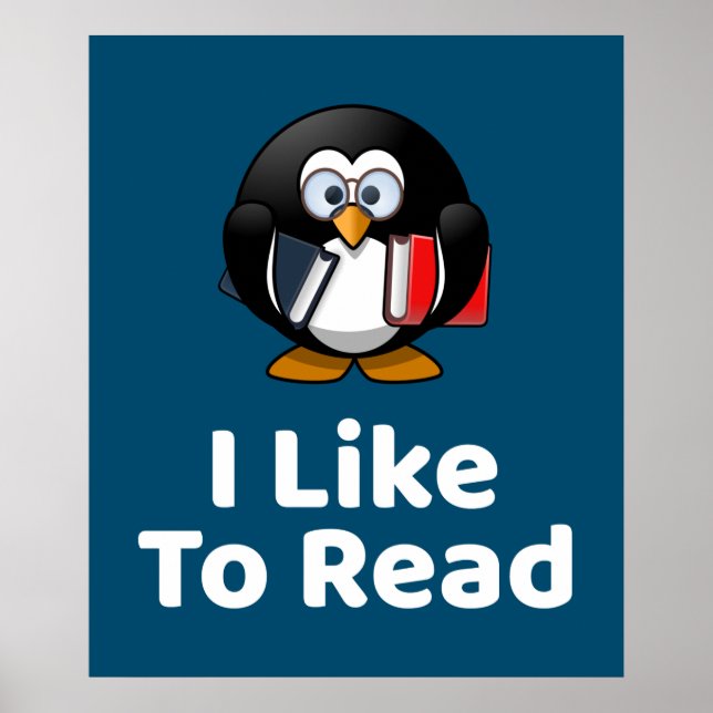 I Like To Read Penguin Funny Reading Poster (Front)