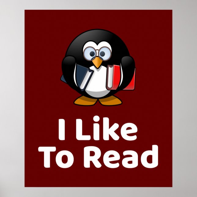 I Like To Read Penguin Funny Reading Poster (Front)
