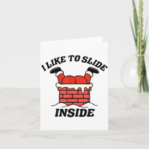 I Like To Slide Inside Funny Santa Couple Matching Card