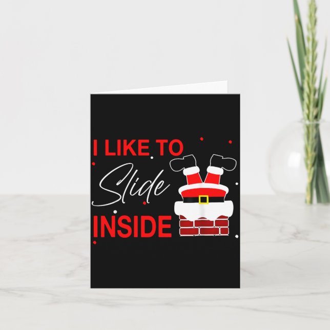 I Like To Slide Inside Funny Xmas Couple Unhinge P Card (Front)