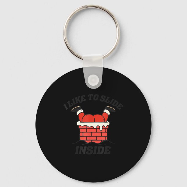 I Like To Slide Inside I Like To Ride On Top Coupl Key Ring (Front)