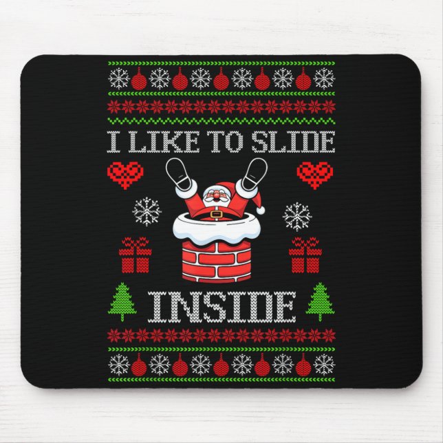 I Like To Slide Inside I Like To Ride On Top Coupl Mouse Pad (Front)