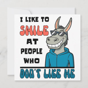 I Like To Smile At People Funny Sarcastic Horse 