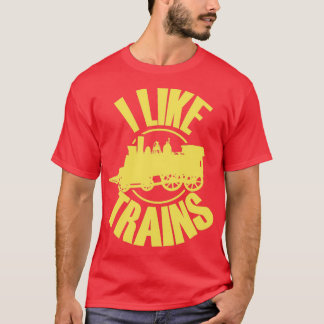 I like trains 2 T-Shirt