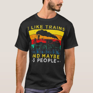I like trains Model railway Model train collector  T-Shirt
