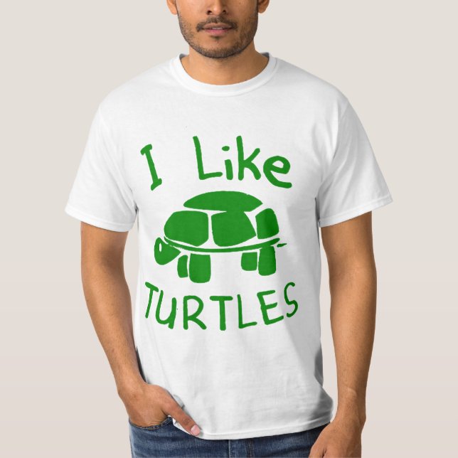 i like turtles T-Shirt (Front)