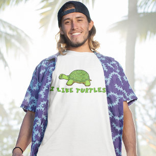 I Like Turtles T-Shirt
