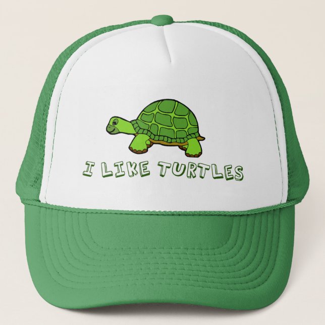 I Like Turtles Trucker Hat (Front)