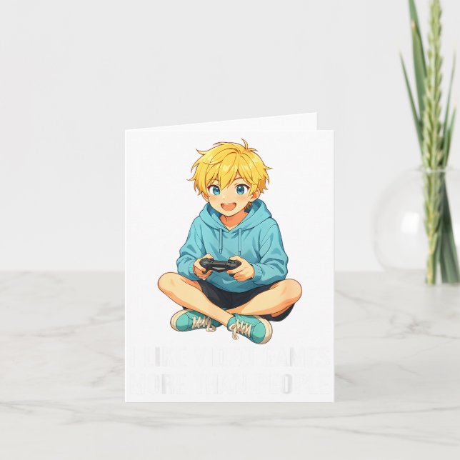 I Like Video Games More Than People Funny Gamer An Card (Front)