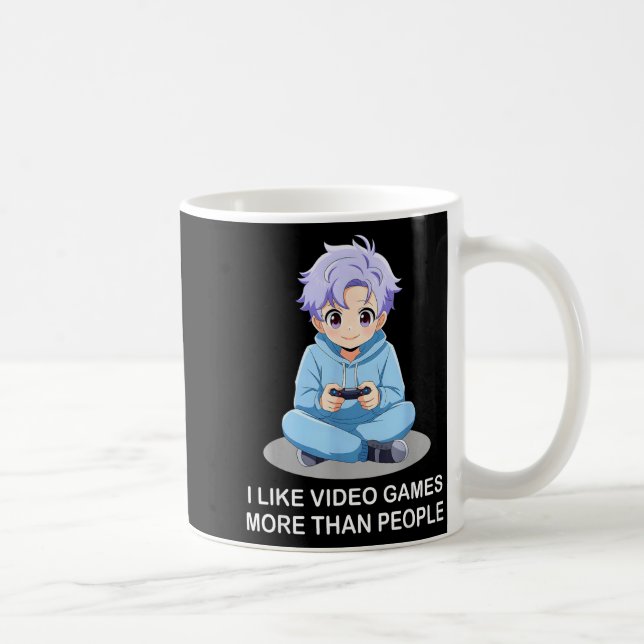 I Like Video Games More Than People Funny Gamer An Coffee Mug (Right)