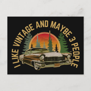 I like vintage and maybe 3 people classic car postcard