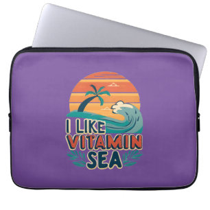 I Like Vitamin Sea , Sea Vibes , Relaxing Beach Laptop Sleeve