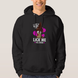 I Like When You Lick Me All Over Naughty Food Pun  Hoodie