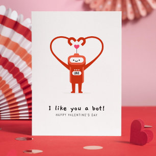 I Like You A Bot Happy Valentine's Day Holiday Postcard