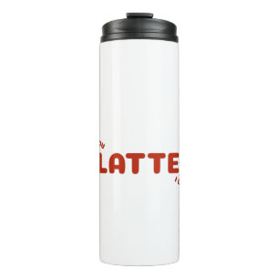 I Like You A Latte Thermal Tumbler